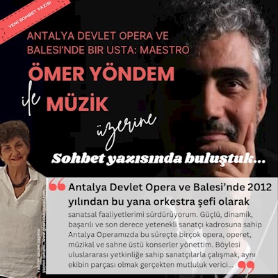 ÖMER YÖNDEM - ANTALYA'DA DEVLET OPERA  BALE'DE BİR USTA