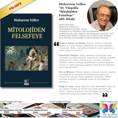 HAFTANIN ÖNERİSİ - MİTOLOJİDEN FELSEFEYE - MUHARREM YELLİCE