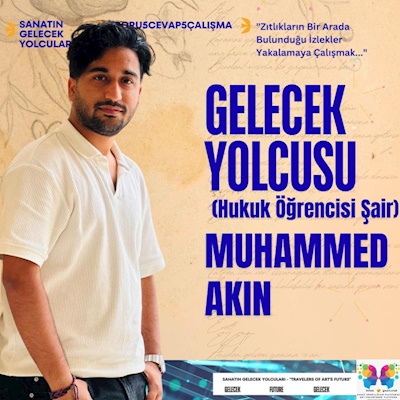 Sanatın Gelecek Yolcusu - Muhammed Akın - 